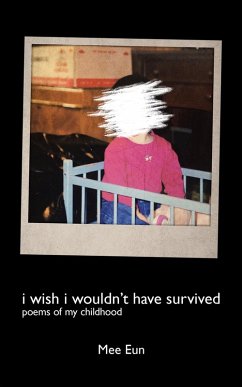 I Wish I Wouldn't Have Survived (eBook, ePUB)