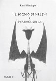 Il sogno di Helen e l'eredità greca. Parte II (eBook, ePUB)