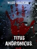 Titus Andronicus (eBook, ePUB)