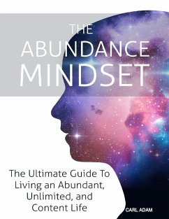 The Abundance Mindset (eBook, ePUB) - Adam, Carl