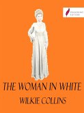 The Woman in White (eBook, ePUB)