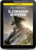 Il coraggio di vivere (eBook, ePUB)