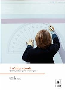 Un'altra scuola (eBook, PDF) - M. Fedeli, Carlo