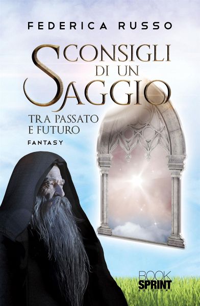 Consigli di un saggio tra passato e futuro (eBook, ePUB)