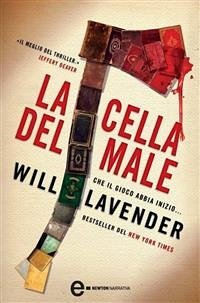 La cella del male (eBook, ePUB) - Lavender, Will