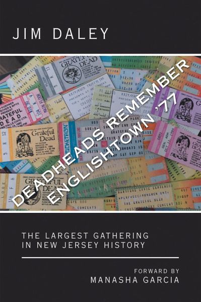 Deadheads Remember Englishtown '77 (eBook, ePUB)