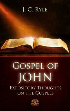 Cover The Gospel of John - Expository Throughts on the Gospels (eBook, ePUB)