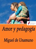 Amor y pedagogía (eBook, ePUB)