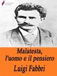 Malatesta, l'uomo e il pensiero (eBook,... - Bild 1