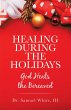 Healing During the Holidays (eBook,... - Bild 1