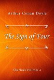 The Sign of Four (eBook, ePUB)