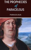 The Prophecies of Paracelsus (eBook, ePUB)