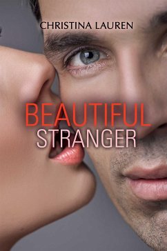 Beautiful Stranger (eBook, ePUB) - Lauren, Christina