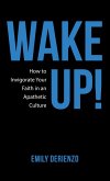 Wake Up! (eBook, ePUB)
