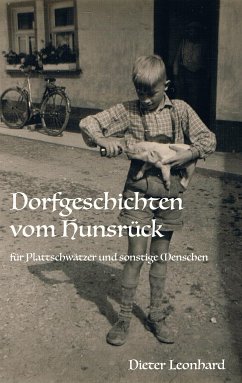 Dorfgeschichten vom Hunsrück (eBook, ePUB)