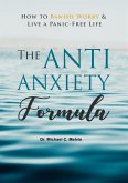 Anti Anxiety Formula (eBook, ePUB)