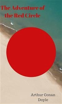 The Adventure of the Red Circle (eBook, ePUB) Cover The Adventure of the Red Circle (eBook, ePUB)