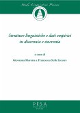 Strutture linguistiche e dati empirici in diacronia e sincronia (eBook, PDF)