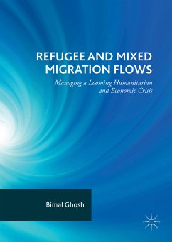 Refugee and Mixed Migration Flows (eBook, PDF) - Ghosh, Bimal