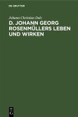 D. Johann Georg Rosenmüllers Leben und Wirken (eBook, PDF)