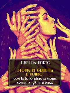 Storia di Giulietta e Romeo (eBook, ePUB) - da Porto, Luigi