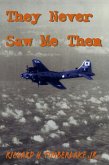 They Never Saw Me Then (eBook, ePUB)