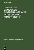 Language disturbance and intellectual functioning (eBook, PDF)