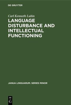 Language disturbance and intellectual functioning (eBook, PDF) - Lubin, Carl Kenneth