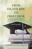 From Island Boy to Professor (eBook, ePUB)