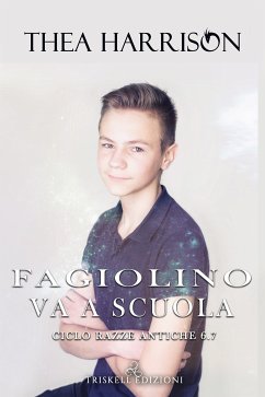 Fagiolino va a scuola (eBook, ePUB) - Harrison, Thea