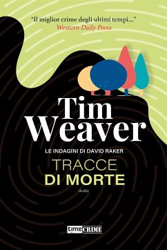 Tracce di morte (eBook, ePUB) - Weaver, Tim