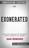 Exonerated: The Failed Takedown of President Donald Trump by the Swamp by Dan Bongino: Conversation Starters (eBook, ePUB)