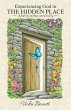 Experiencing God in the Hidden Place... - Bild 1