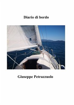 Diario di bordo (eBook, ePUB) - Petrazzuolo, Giuseppe