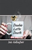 Double Latte Death (eBook, ePUB)