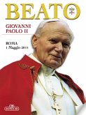 Beato Giovanni Paolo II (eBook, ePUB)