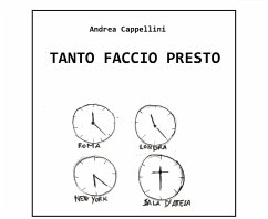 Tanto faccio presto (eBook, ePUB) - Cappellini, Andrea