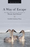 A Way of Escape (eBook, ePUB)
