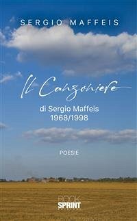 Il Canzoniere 1968/1998 (eBook, ePUB) - Maffeis, Sergio