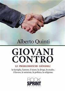 Giovani contro (eBook, ePUB) - Quinti, Alberto