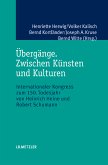 Übergänge. Zwischen Künsten und Kulturen (eBook, PDF)