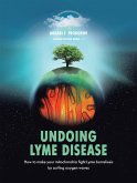 Undoing Lyme Disease (eBook, ePUB)