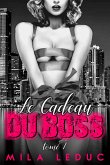 Le Cadeau du Boss (eBook, ePUB)