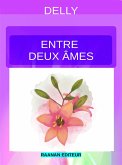 Entre deux âmes (eBook, ePUB)