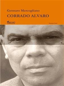 Corrado Alvaro (eBook, ePUB) - Mercogliano, Gennaro