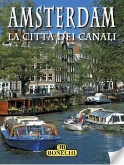 Amsterdam. La città dei canali (eBook, ePUB) - AA.VV.