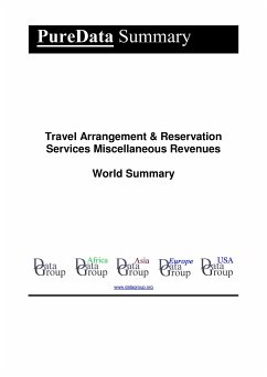 Travel Arrangement & Reservation Services Miscellaneous Revenues World Summary (eBook, ePUB) - DataGroup, Editorial