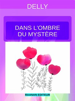 Dans l’ombre du mystère (eBook, ePUB) - Delly