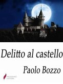 Delitto al castello (eBook, ePUB)