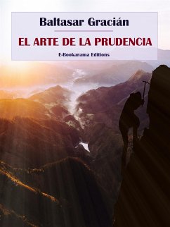 El arte de la prudencia (eBook, ePUB) - Gracián, Baltasar